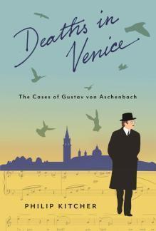 Deaths in Venice The Cases of Gustav von Aschenbach