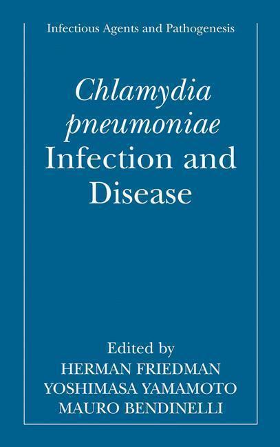 Chlamydia pneumoniae Infection and Disease - Infection and Disease 
