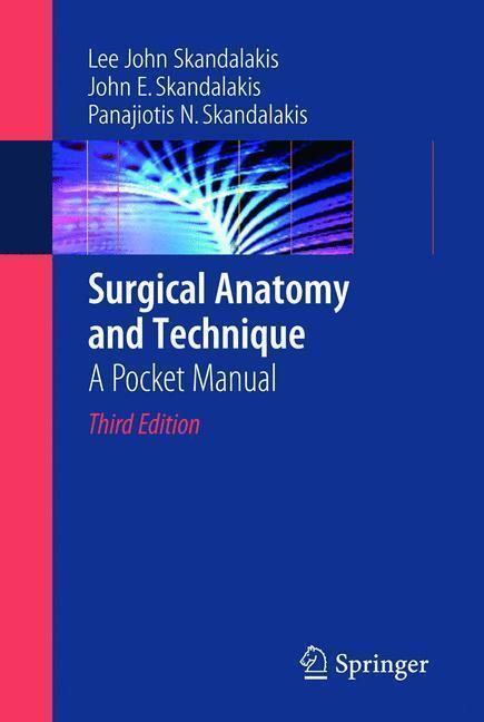 Surgical Anatomy and Technique A Pocket Manual