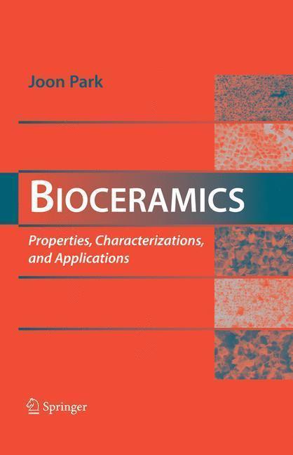 Bioceramics Properties, Characterizations, and Applications