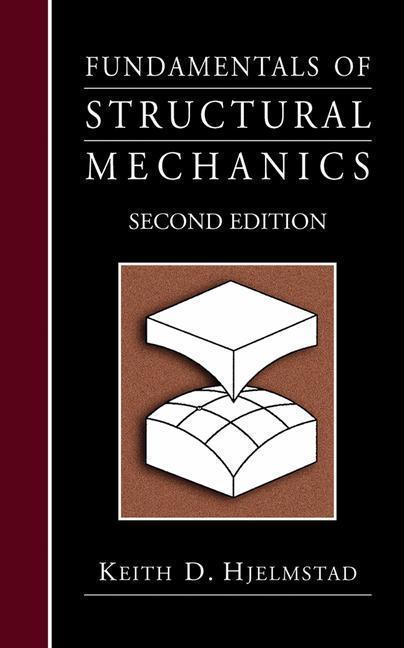Fundamentals of Structural Mechanics 