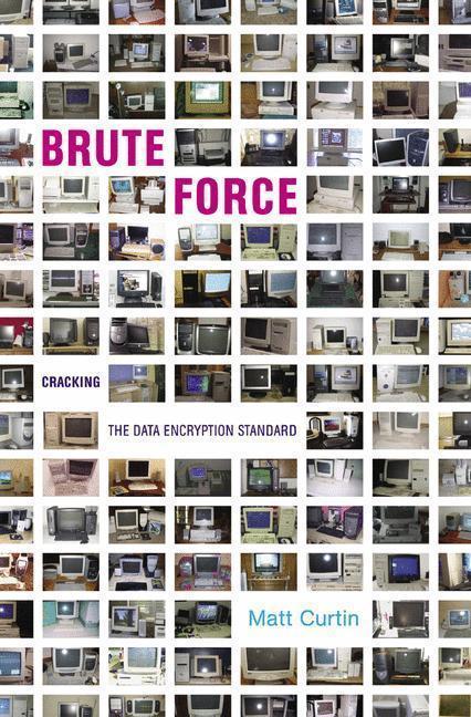 Brute Force Cracking the Data Encryption Standard
