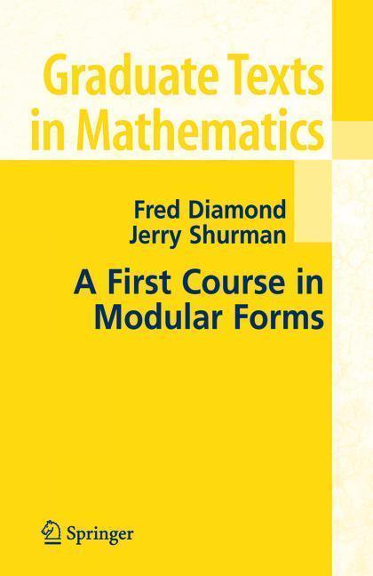 A First Course in Modular Forms 