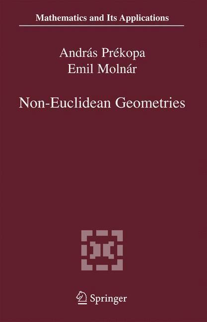 Non-Euclidean Geometries János Bolyai Memorial Volume