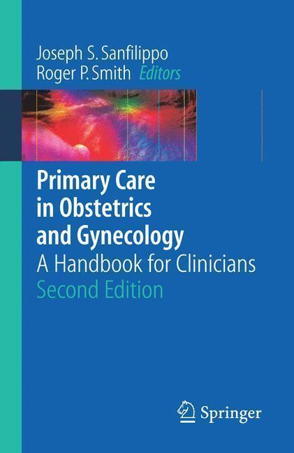 Primary Care in Obstetrics and Gynecology A Handbook for Clinicians