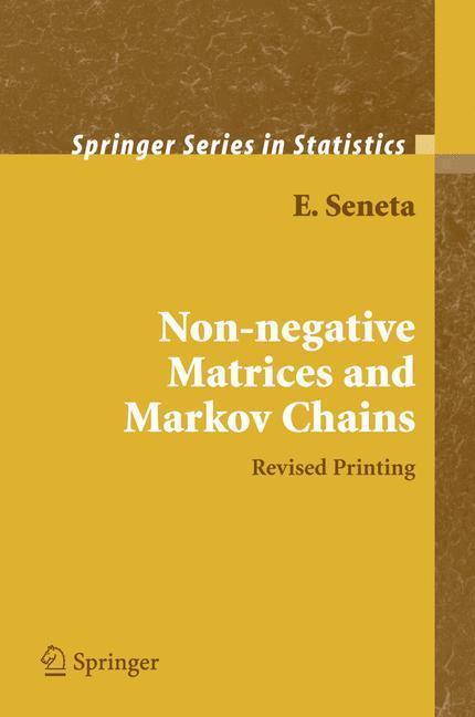 Non-negative Matrices and Markov Chains 