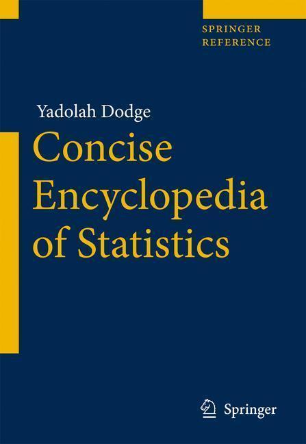 The Concise Encyclopedia of Statistics 