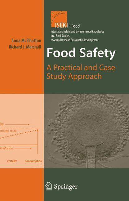 Food Safety A Practical and Case Study Approach