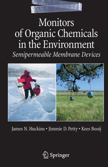 Monitors of Organic Chemicals in the Environment Semipermeable Membrane Devices