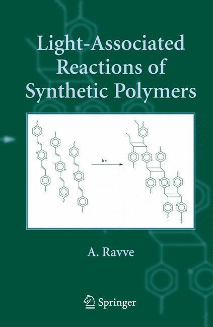 Light-Associated Reactions of Synthetic Polymers 
