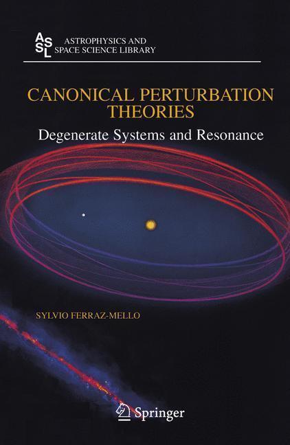 Canonical Perturbation Theories Degenerate Systems and Resonance