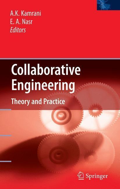 Collaborative Engineering Theory and Practice