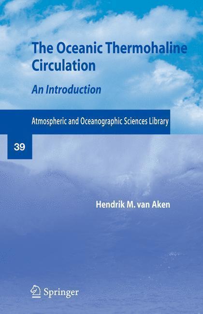 The Oceanic Thermohaline Circulation An Introduction
