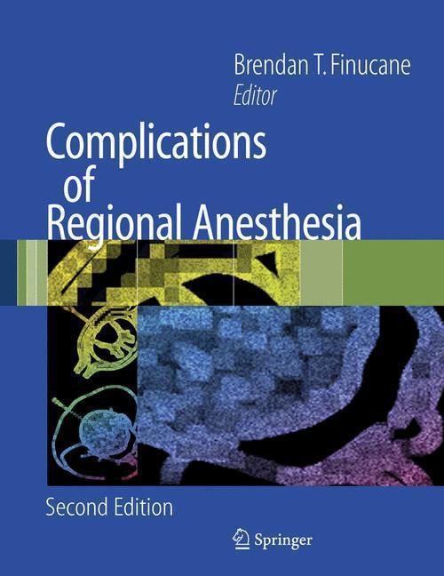 Complications of Regional Anesthesia 