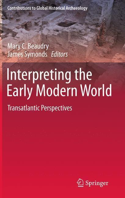 Interpreting the Early Modern World Transatlantic Perspectives