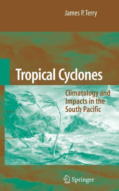 Tropical Cyclones Climatology and Impacts in the South Pacific