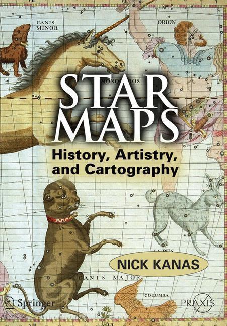 Star Maps History, Artistry, and Cartography