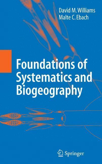 Foundations of Systematics and Biogeography 