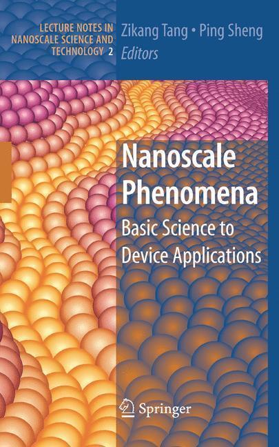 Nanoscale Phenomena Basic Science to Device Applications