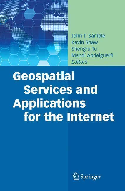 Geospatial Services and Applications for the Internet 