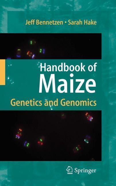 Handbook of Maize Genetics and Genomics
