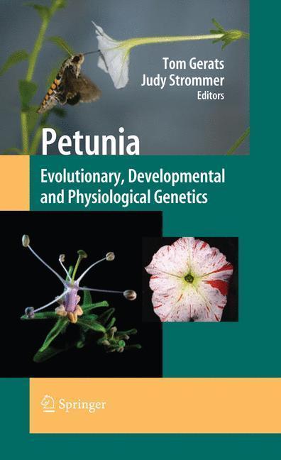 Petunia Evolutionary, Developmental and Physiological Genetics