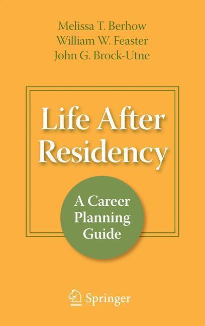 Life After Residency A Career Planning Guide