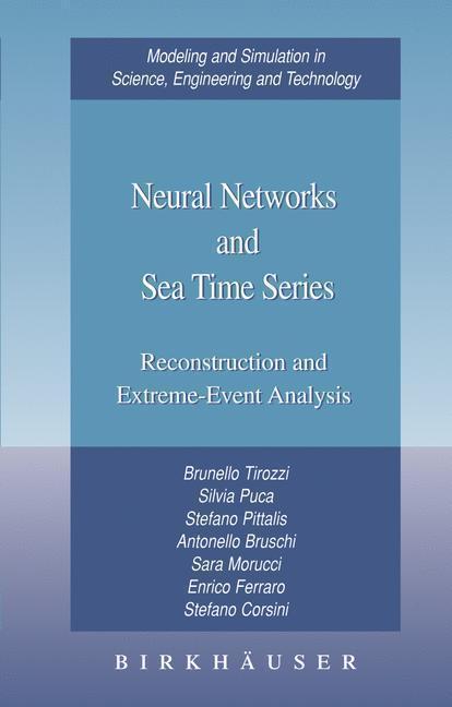 Neural Networks and Sea Time Series Reconstruction and Extreme-Event Analysis