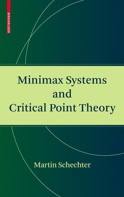 Minimax Systems and Critical Point Theory 