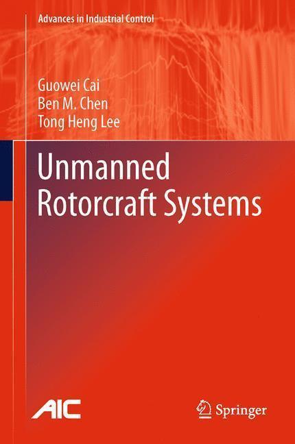 Unmanned Rotorcraft Systems 