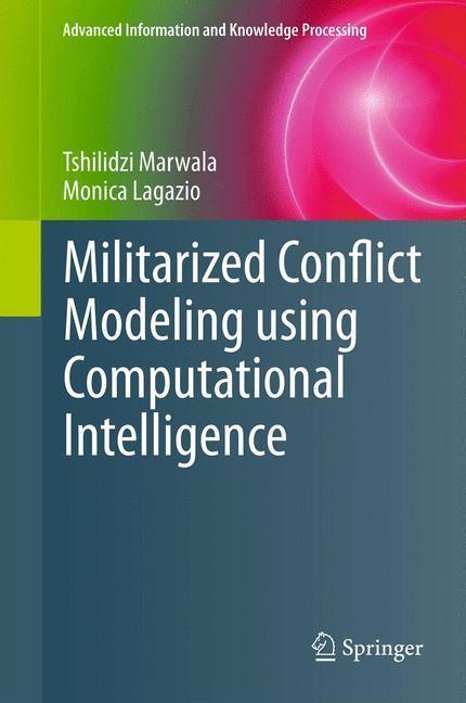 Militarized Conflict Modeling Using Computational Intelligence 