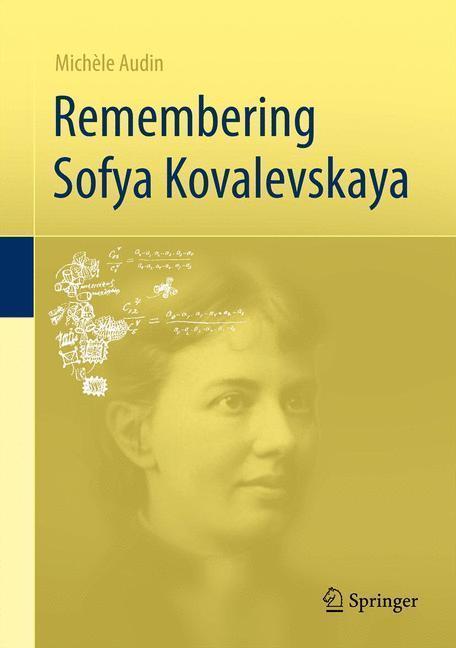 Remembering Sofya Kovalevskaya 