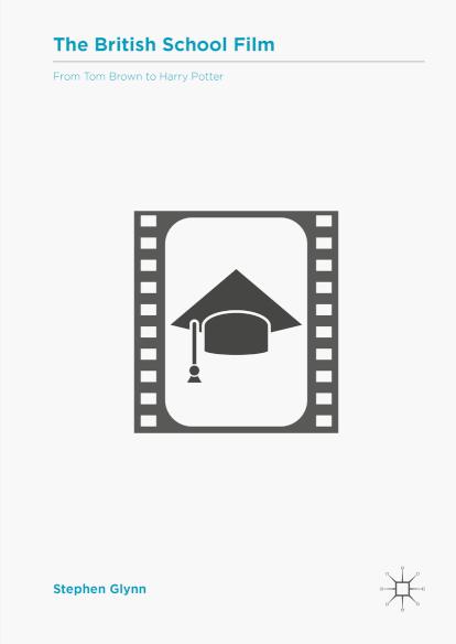 The British School Film From Tom Brown to Harry Potter