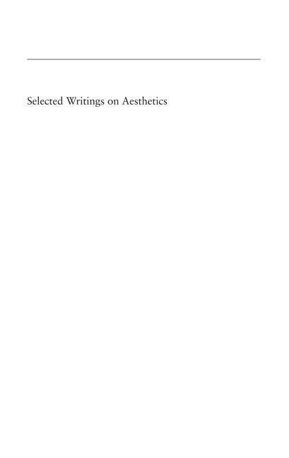 Selected Writings on Aesthetics 