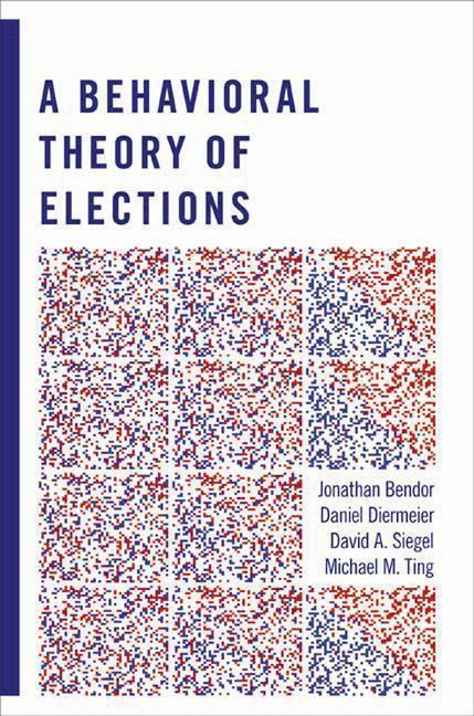 Behavioral Theory of Elections 