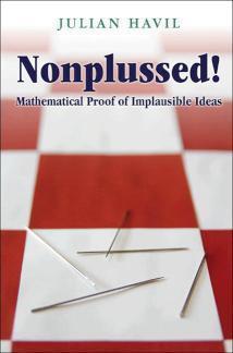 Nonplussed! Mathematical Proof of Implausible Ideas