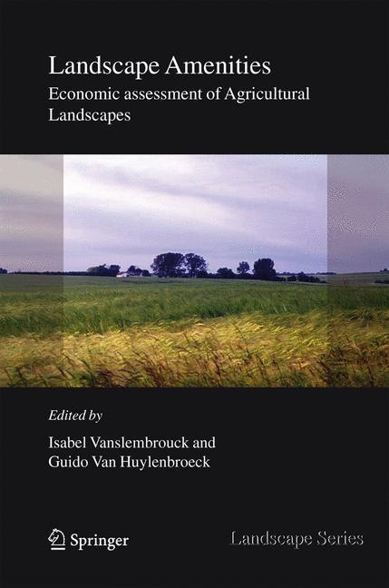 Landscape Amenities Economic Assessment of Agricultural Landscapes