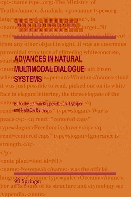 Advances in Natural Multimodal Dialogue Systems 
