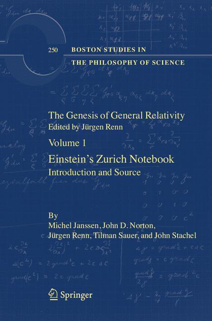 The Genesis of General Relativity Sources and Interpretations