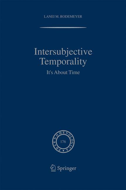 Intersubjective Temporality It's About Time