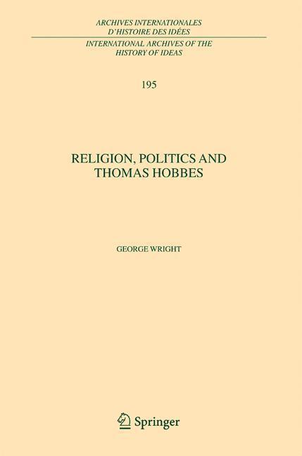 Religion, Politics and Thomas Hobbes 