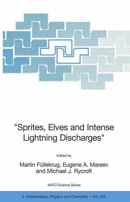 'Sprites, Elves and Intense Lightning Discharges' 