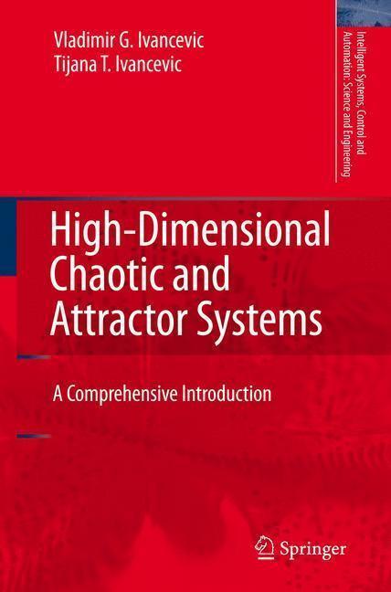 High-Dimensional Chaotic and Attractor Systems A Comprehensive Introduction