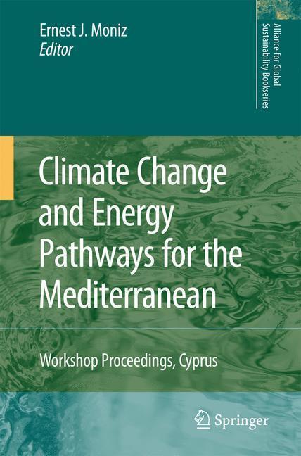 Climate Change and Energy Pathways for the Mediterranean Workshop Proceedings, Cyprus