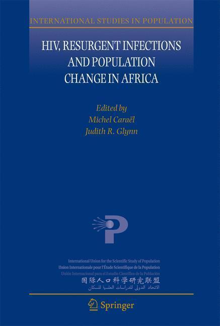 HIV, Resurgent Infections and Population Change in Africa 
