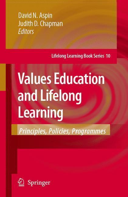 Values Education and Lifelong Learning Principles, Policies, Programmes