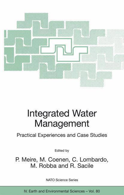 Integrated Water Management Practical Experiences and Case Studies