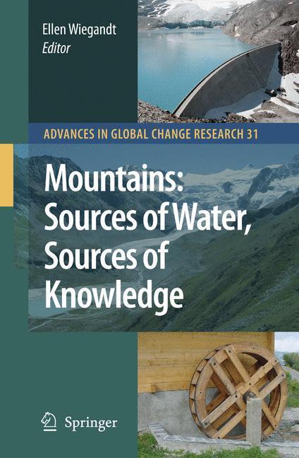 Mountains: Sources of Water, Sources of Knowledge Sources of Water, Sources of Knowledge