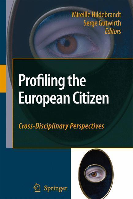 Profiling the European Citizen Cross-Disciplinary Perspectives