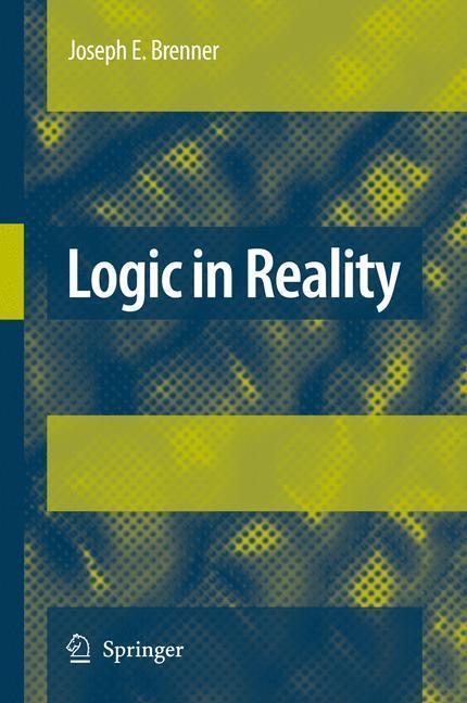 Logic in Reality 
